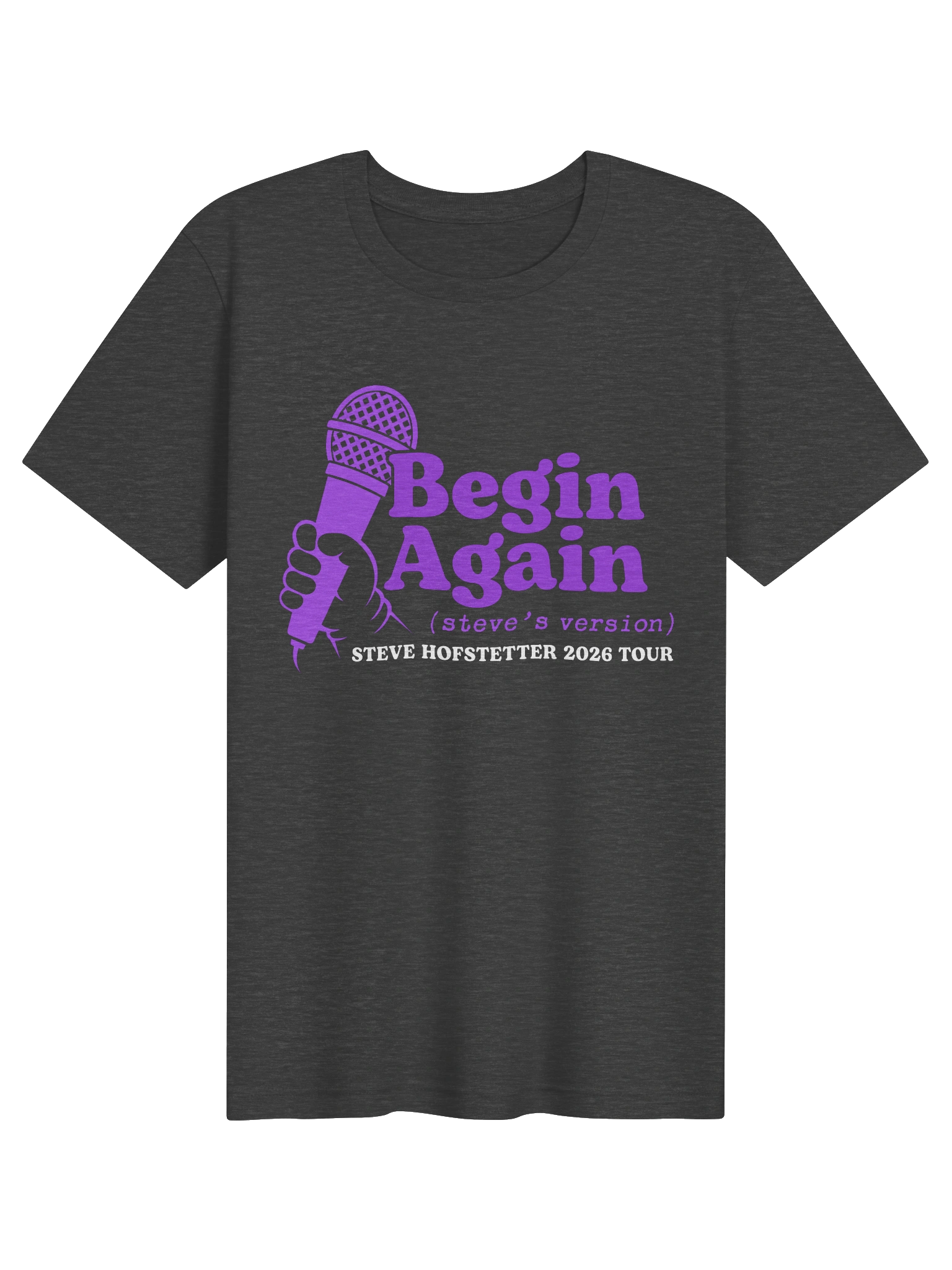2026 Tour - Begin Again (Steve's Version)